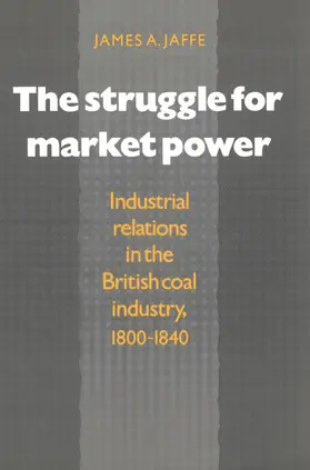Jaffe |  The Struggle for Market Power | Buch |  Sack Fachmedien