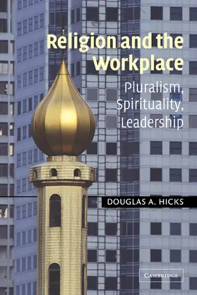 Hicks |  Religion and the Workplace | Buch |  Sack Fachmedien