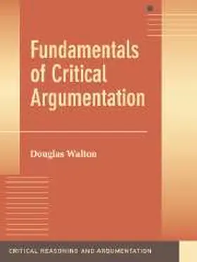 Walton |  Fundamentals of Critical Argumentation | Buch |  Sack Fachmedien
