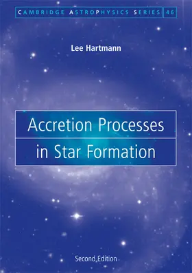Hartmann |  Accretion Processes in Star Formation | Buch |  Sack Fachmedien