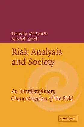 McDaniels / Small |  Risk Analysis and Society | Buch |  Sack Fachmedien