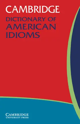 Heacock |  Cambridge Dictionary of American Idioms | Buch |  Sack Fachmedien