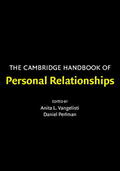 Vangelisti / Perlman |  The Cambridge Handbook of Personal Relationships | Buch |  Sack Fachmedien