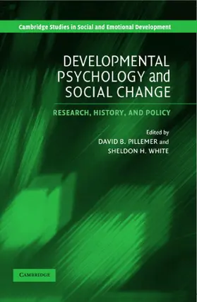 Pillemer / White |  Developmental Psychology and Social Change | Buch |  Sack Fachmedien