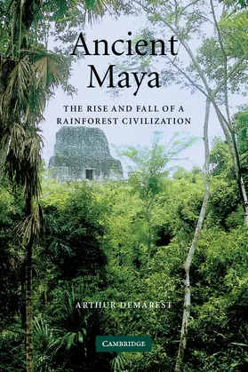 Demarest |  Ancient Maya | Buch |  Sack Fachmedien