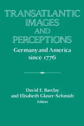 Glaser-Schmidt / Barclay / Lazar |  Transatlantic Images and Perceptions | Buch |  Sack Fachmedien