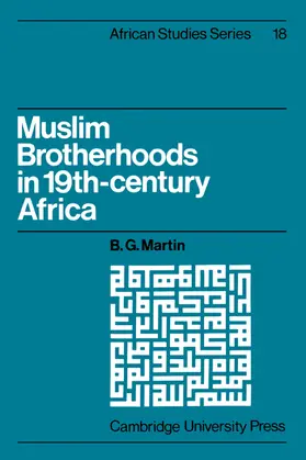 Martin |  Muslim Brotherhoods in Nineteenth-Century Africa | Buch |  Sack Fachmedien