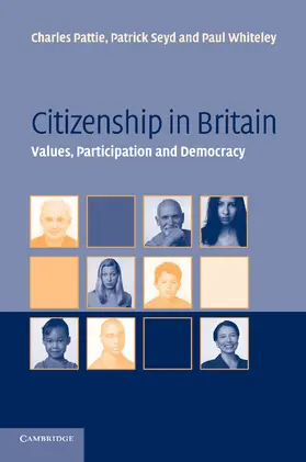 Pattie / Seyd / Whiteley |  Citizenship in Britain | Buch |  Sack Fachmedien
