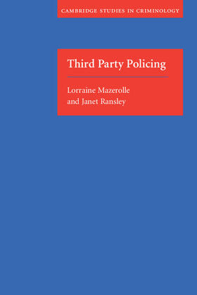 Mazerolle / Ransley | Third Party Policing | Buch | 978-0-521-53507-6 | sack.de