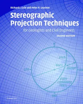 Lisle / Leyshon |  Stereographic Projection Techniques for Geologists and Civil Engineers | Buch |  Sack Fachmedien