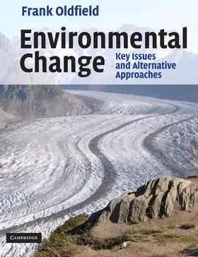 Oldfield |  Environmental Change | Buch |  Sack Fachmedien