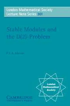 Johnson / Cassels / Hitchin |  Stable Modules and the D(2)-Problem | Buch |  Sack Fachmedien