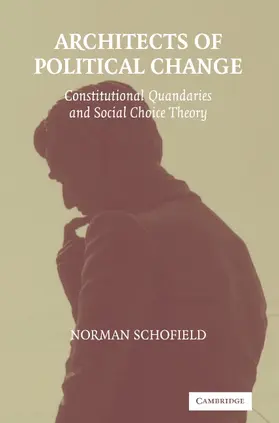 Schofield |  Architects of Political Change | Buch |  Sack Fachmedien