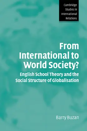 Buzan |  From International to World Society? | Buch |  Sack Fachmedien