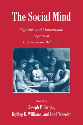 Forgas / Williams / Wheeler |  The Social Mind | Buch |  Sack Fachmedien