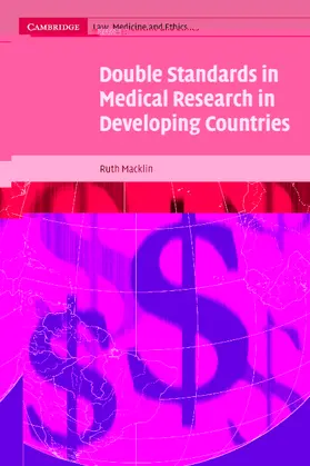 Macklin / McCall Smith |  Double Standards in Medical Research in Developing Countries | Buch |  Sack Fachmedien