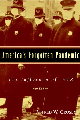 Crosby |  America's Forgotten Pandemic | Buch |  Sack Fachmedien