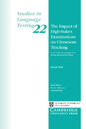 Wall / Milanovic |  The Impact of High-Stakes Examinations on Classroom Teaching | Buch |  Sack Fachmedien