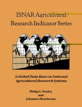 Pardey / Roseboom |  Isnar Agricultural Research Indicator Series | Buch |  Sack Fachmedien