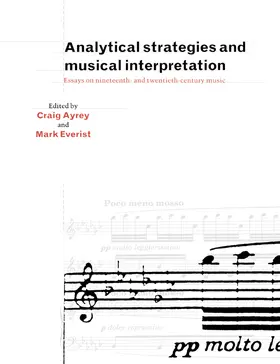 Ayrey / Everist |  Analytical Strategies and Musical Interpretation | Buch |  Sack Fachmedien