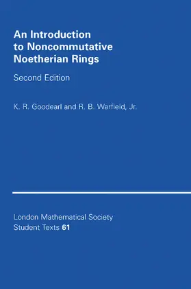 Goodearl / Warfield / Warfield, Jr |  An Introduction to Noncommutative Noetherian Rings | Buch |  Sack Fachmedien