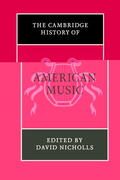 Nicholls |  The Cambridge History of American Music | Buch |  Sack Fachmedien