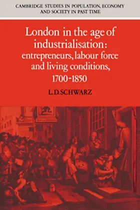 Schwarz / Smith / De Vries |  London in the Age of Industrialisation | Buch |  Sack Fachmedien