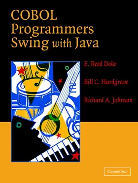 Doke / Hardgrave / Johnson |  COBOL Programmers Swing Java 2ed | Buch |  Sack Fachmedien
