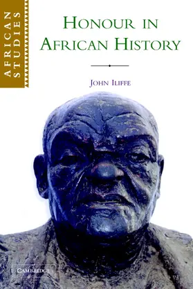 Iliffe |  Honour in African History | Buch |  Sack Fachmedien