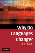 Trask |  Why Do Languages Change? | Buch |  Sack Fachmedien