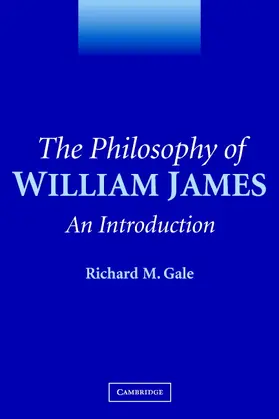 Gale |  The Philosophy of William James | Buch |  Sack Fachmedien