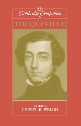 Welch | Camb Companion Tocqueville | Buch | 978-0-521-54996-7 | www.sack.de