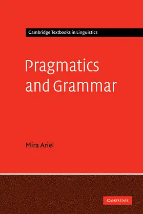 Ariel |  Pragmatics and Grammar | Buch |  Sack Fachmedien