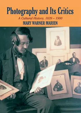 Marien |  Photography and its Critics | Buch |  Sack Fachmedien
