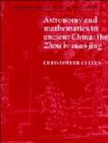 Cullen |  Astronomy and Mathematics in Ancient China | Buch |  Sack Fachmedien