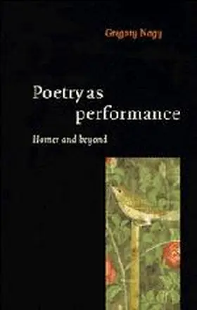 Nagy |  Poetry as Performance | Buch |  Sack Fachmedien
