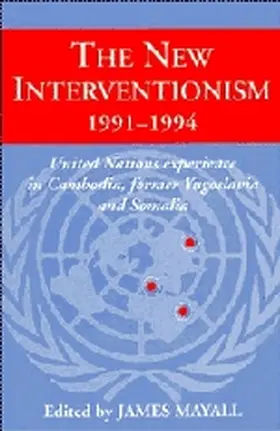 Mayall |  The New Interventionism, 1991 1994 | Buch |  Sack Fachmedien
