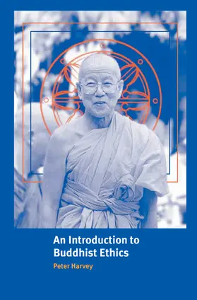 Harvey |  An Introduction to Buddhist Ethics | Buch |  Sack Fachmedien