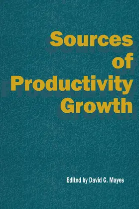 Mayes |  Sources of Productivity Growth | Buch |  Sack Fachmedien