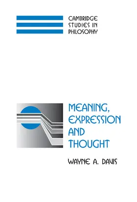 Davis |  Meaning, Expression and Thought | Buch |  Sack Fachmedien