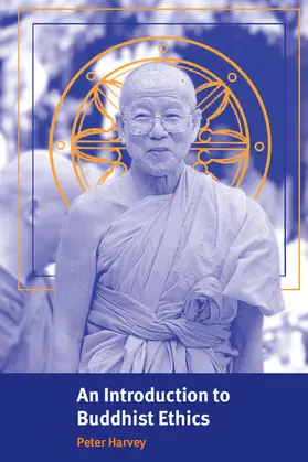 Harvey |  An Introduction to Buddhist Ethics | Buch |  Sack Fachmedien