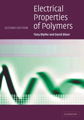 Blythe / Bloor |  Electrical Properties of Polymers | Buch |  Sack Fachmedien