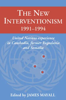Mayall |  The New Interventionism, 1991-1994 | Buch |  Sack Fachmedien