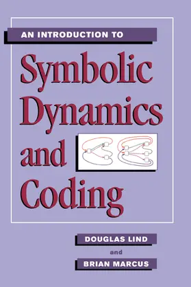 Lind / Marcus | An Introduction to Symbolic Dynamics and Coding | Buch | 978-0-521-55900-3 | www.sack.de