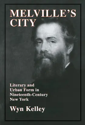 Kelley |  Melville's City | Buch |  Sack Fachmedien