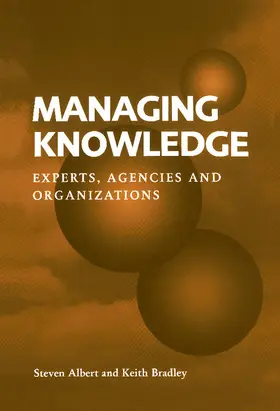 Albert / Bradley |  Managing Knowledge | Buch |  Sack Fachmedien