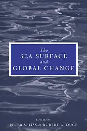 Liss / Duce |  The Sea Surface and Global Change | Buch |  Sack Fachmedien