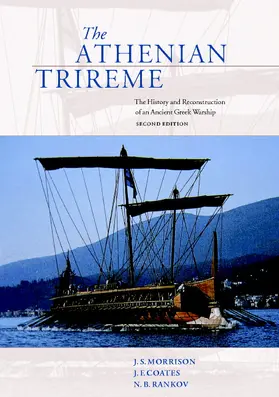 Morrison / Coates / Rankov |  The Athenian Trireme | Buch |  Sack Fachmedien