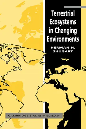 Shugart |  Terrestrial Ecosystems in Changing Environments | Buch |  Sack Fachmedien