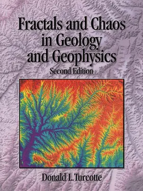 Turcotte |  Fractals and Chaos in Geology and Geophysics | Buch |  Sack Fachmedien
